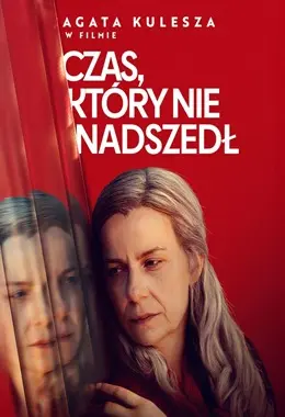 Czas, który nie nadszedł